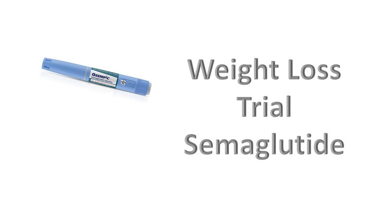 NEW Weight Loss Medication Trial – Semaglutide