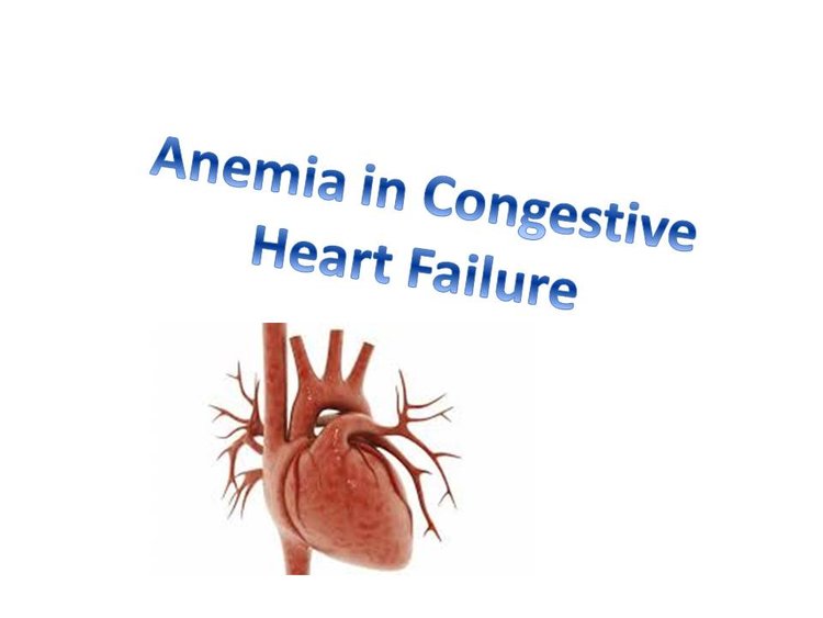 Anemia and Congestive Heart Failure